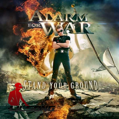 Alarm For War - Stand Your Ground